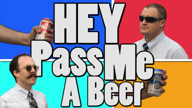 Post image for Hey Pass Me a Beer